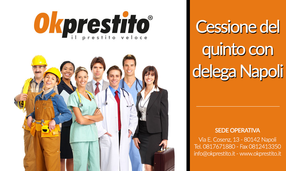Esperti Cessione del quinto con delega Napoli