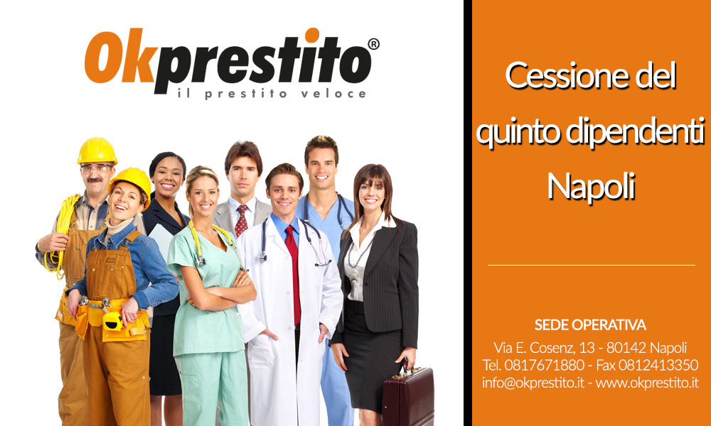 Esperti Cessione quinto dipendenti Napoli