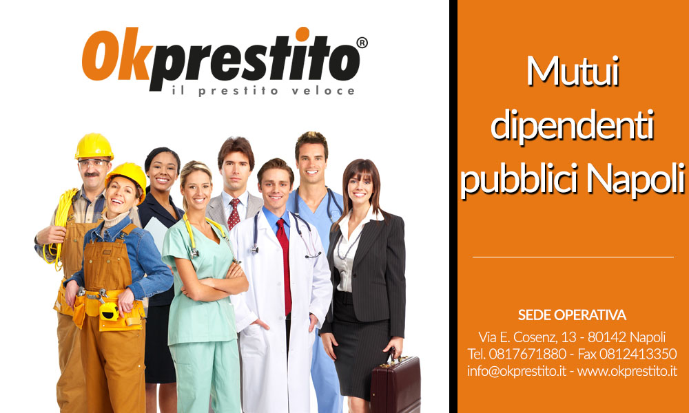 Esperti Mutui dipendenti pubblici Napoli