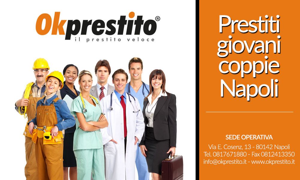 Esperti Prestiti giovani coppie Napoli