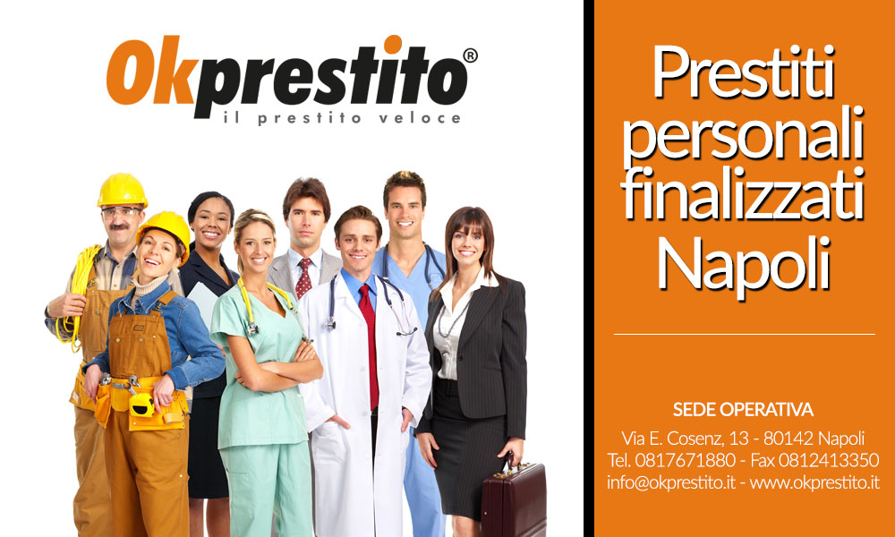 Esperti Prestiti personali finalizzati Napoli