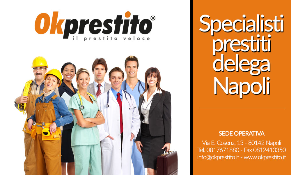 Specialisti in prestiti con delega Napoli